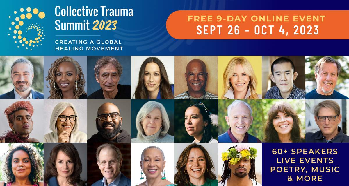 [Free Event] Collective Trauma Summit: Creating a Global Healing Movement