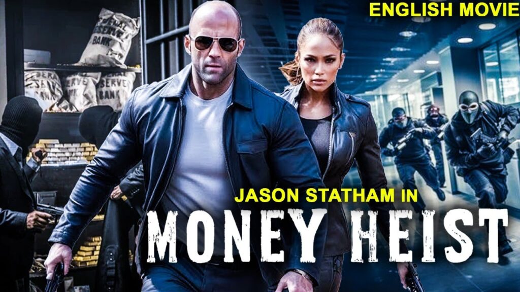 Jason Statham In MONEY HEIST – Hollywood English Movie | True Crime Story | Superhit Action Movie HD