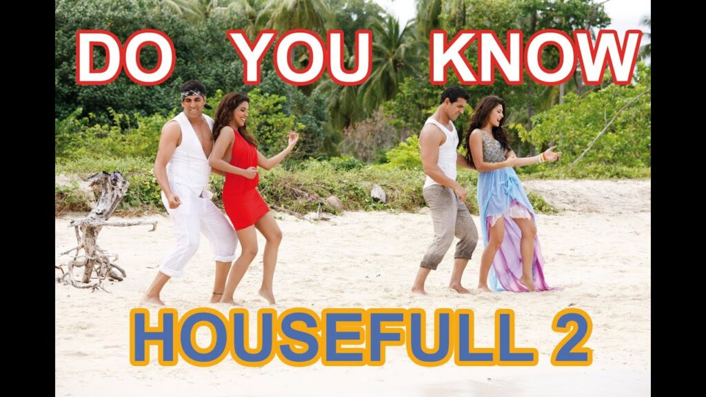 Do You Know Housefull 2 Full Video Song (official ) Akshay Kumar, Asin