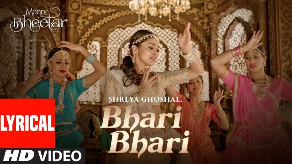 Bhari Bhari (Lyrical Video Song) | Mann Bheetar | Shreya Ghoshal | Pt. Birju Maharaj |Rajeev Mahavir