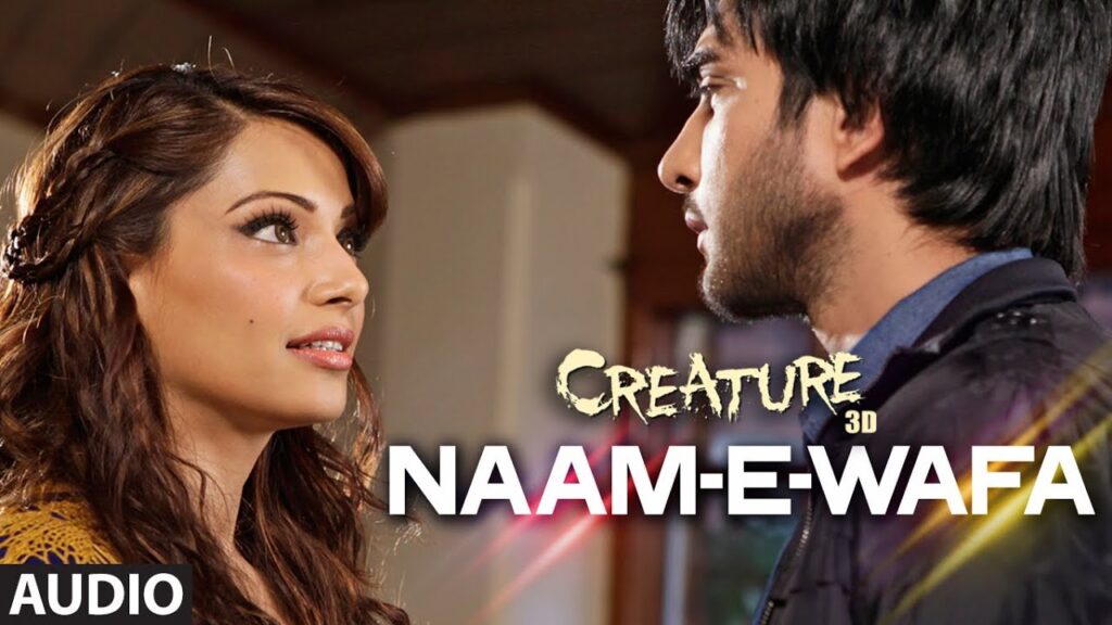 Naam – E – Wafa Full Song (Audio) | Creature 3D | Farhan Saeed, Tulsi Kumar | Bipasha Basu