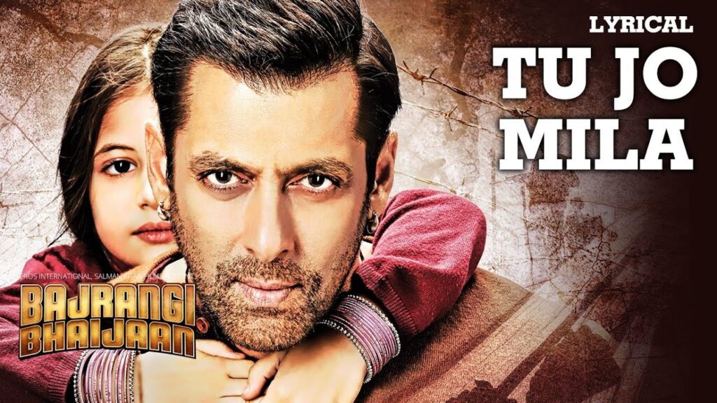 'Tu Jo Mila' Full Song with LYRICS – K.K. Pritam | Salman Khan, Harshaali | Bajrangi Bhaijaan