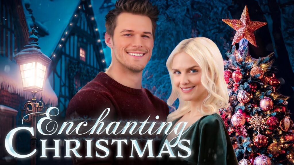 Enchanting Christmas | New Christmas Movie | Emily Sweet | Brando White | Ava Jarque