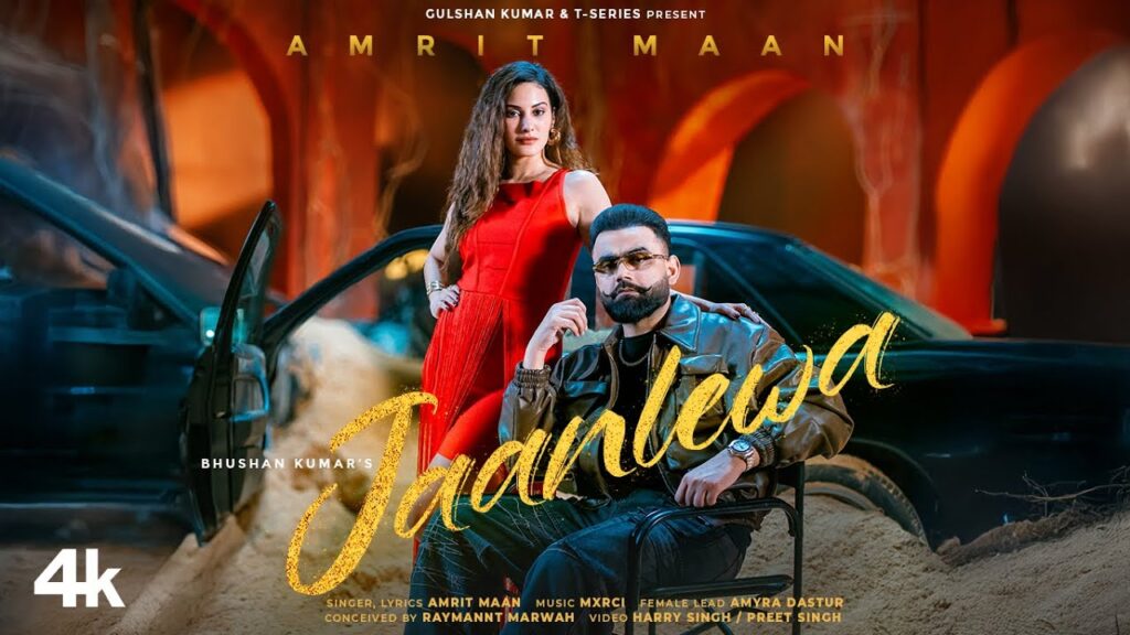 JAANLEWA (Official Video): Amrit Maan | Mxrci | Amyra Dastur | Bhushan Kumar