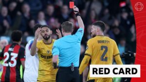 FA Cup: Wolverhampton Wanderers’ Matheus Cunha is sent off against Bournemouth