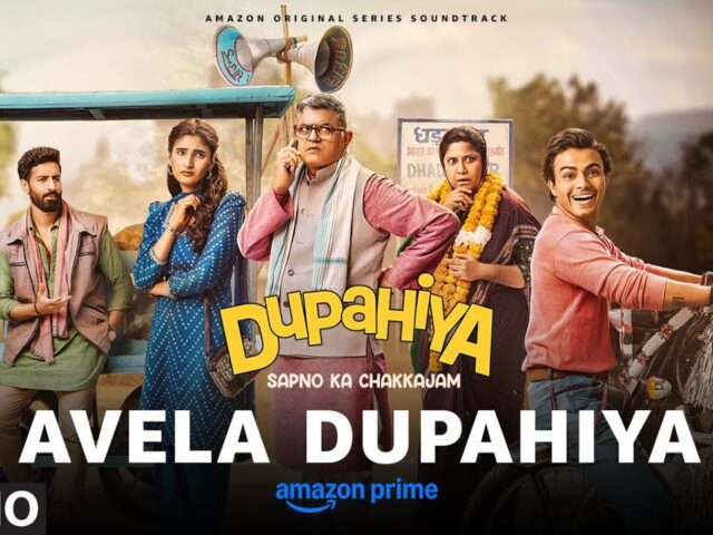 Dupahiya: Avela Dupahiya (Audio) | Swanand Kirkire | Amitosh Nagpal | Bhuvan, Shivani
