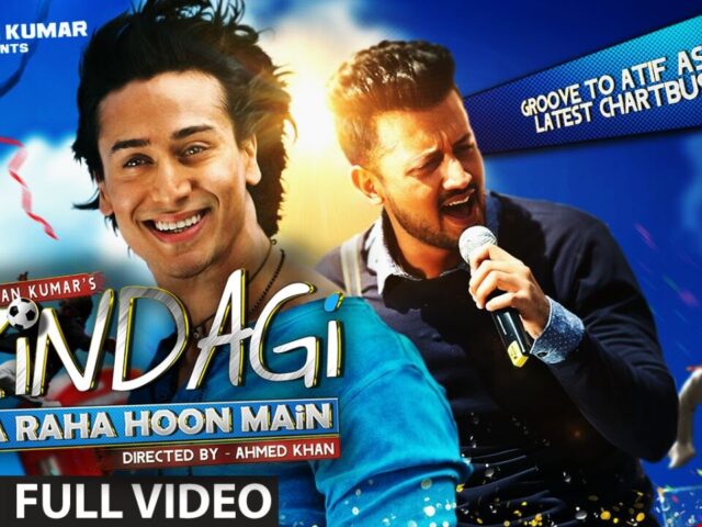 Zindagi Aa Raha Hoon Main FULL VIDEO Song | Atif Aslam, Tiger Shroff | T-Series