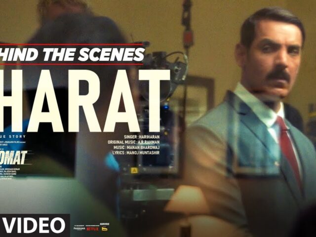 The Diplomat: Bharat (Behind The Scenes) John Abraham | A.R. Rahman, Hariharan | Shivam | Bhushan K