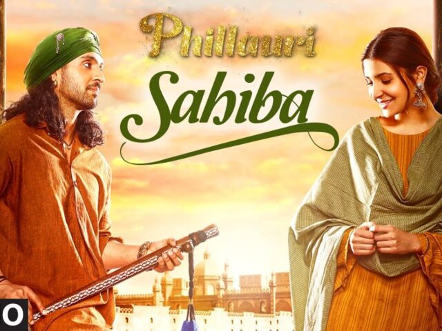 Phillauri : Sahiba Audio Song | Anushka Sharma, Diljit Dosanjh, Anshai Lal | Shashwat | Romy & Pawni