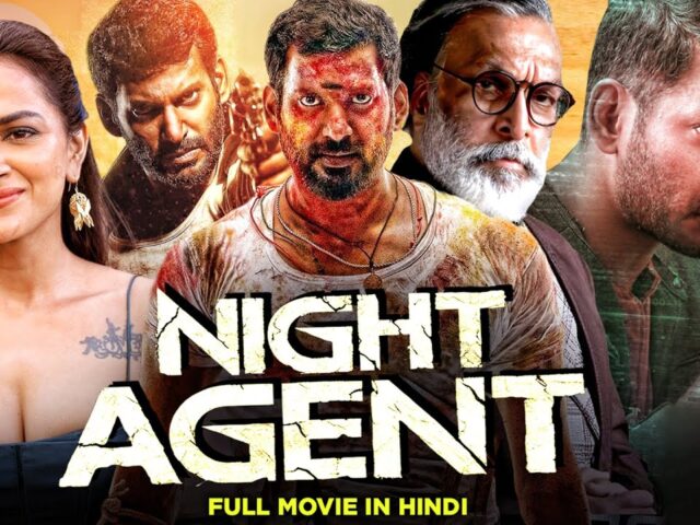 Night Agent South Indian Full Hindi Dubbed Action Movie | Vishal, Shraddha Srinath, Regina Cassandra