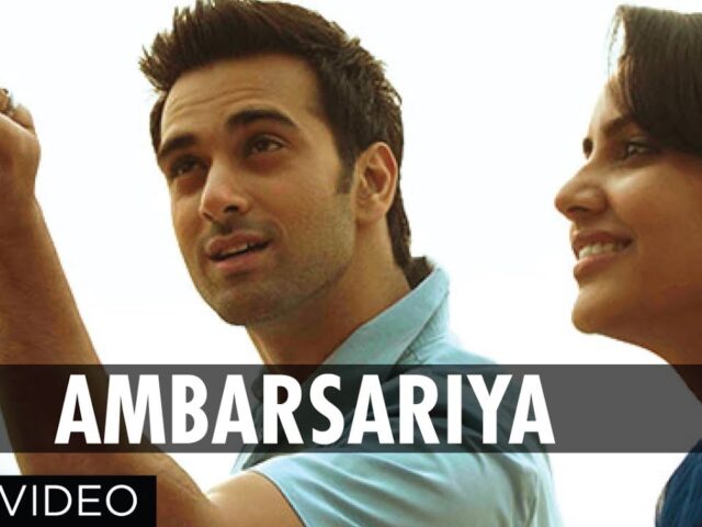 "Ambarsariya Fukrey" Song By Sona Mohapatra | Pulkit Samrat, Priya Anand
