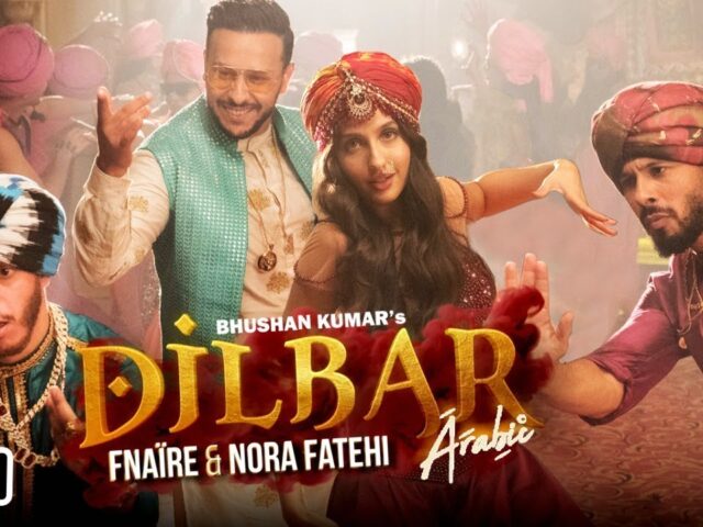 Dilbar Arabic Version | Fnaire Feat. Nora Fatehi
