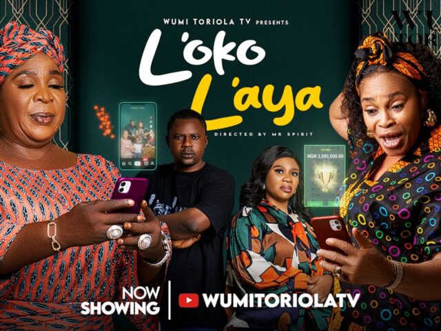 LOKO LAYA Yoruba Movie – WUMI TORIOLA, AFEEZ ENIOLA, FAUSAT BALOGUN, REMI SURUTU, MALVINS TOKUNBO