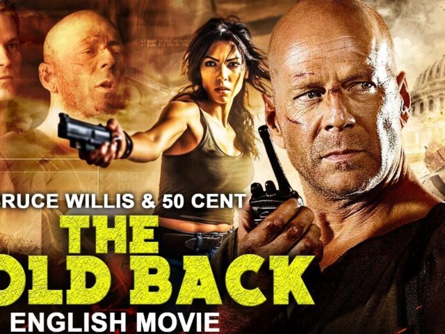 Bruce Willis In THE HOLD BACK – Hollywood Hit Action Thriller English Movie | 50 Cent & Josh Duhamel