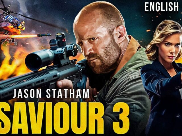 THE SAVIOUR 3 – Jason Statham In Hollywood Blockbuster Action English Movie | Free English Movies