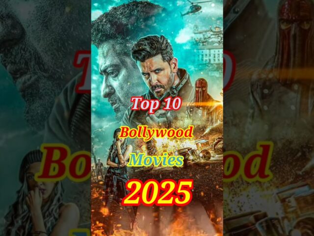 Top 10 Upcoming Bollywood Movies 2025 | Top 10 Cinema #movie #2025 #shorts #trending #viralvideo