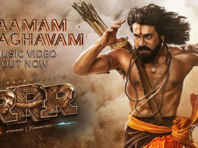 Raamam Raaghavam Song  – RRR –  Ram Charan , NTR | M. M. Kreem | SS Rajamouli | #RiseOfRam