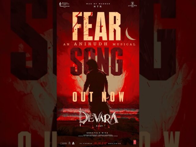 DEVARA: ALL HAIL TO THE TIGER | FEAR SONG 🌊🙌💥💥 | NTR | Koratala Siva | Anirudh | Manoj Muntashir