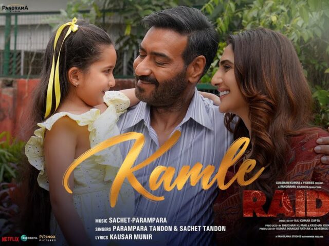 RAID 2: KAMLE (Full Video) Ajay Devgn | Vaani Kapoor | Sachet – Parampara | Kausar Munir | Bhushan K