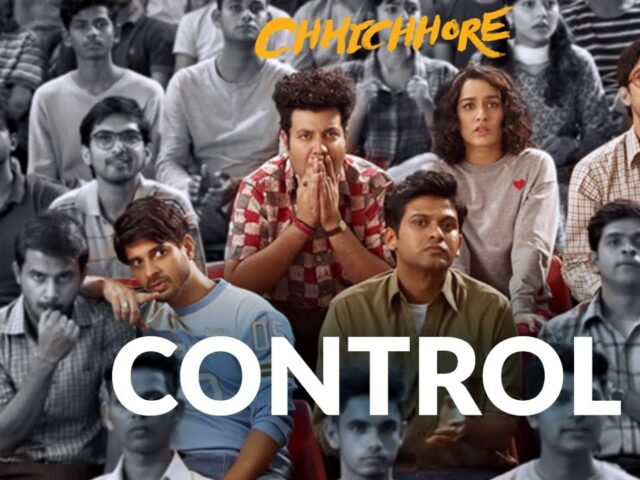 Full Song: Control | CHHICHHORE | Sushant, Shraddha | Pritam, Amitabh Bhattacharya | T-Series
