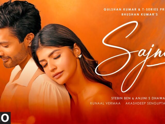 Sajna (Full Audio) Stebin Ben | Anjini S Dhawan | Akashdeep Sengupta, Kunaal Vermaa | New Hindi Song
