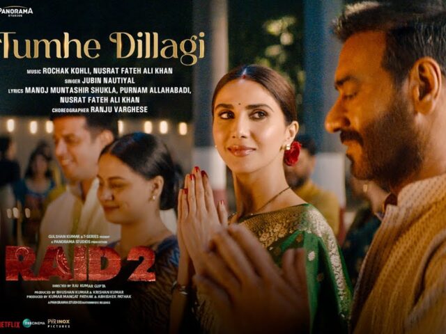RAID 2: TUMHE DILLAGI (Full Video): Ajay Devgn | Jubin Nautiyal | Vaani Kapoor |Rochak Kohli,Manoj M