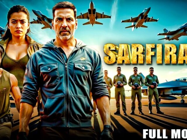 Sarfira2 (2025) Bollywood Action Movie | Akshay Kumar T. Shroff and Paresh Rawal | Blockbuster Movie